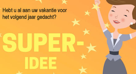Haben Sie schon an Ihren Urlaub im nächsten Jahr gedacht NL.jpg